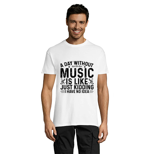 A day without Music pánské triko bílé 4XS