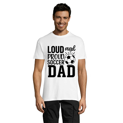 Loud and proud soccer dad pánské tričko bílé XL